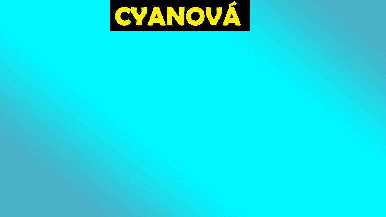 Cyanová