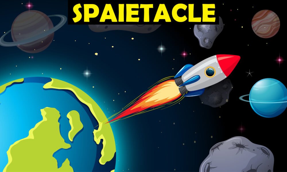 Spaietacle