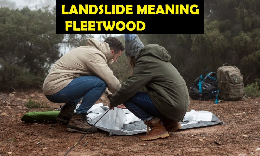 Landslide meaning fleetwood
