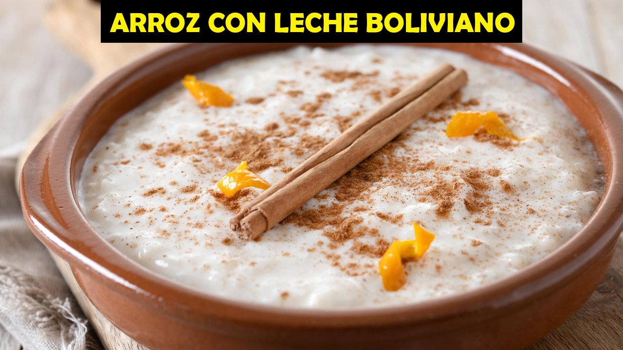 Arroz con Leche Boliviano