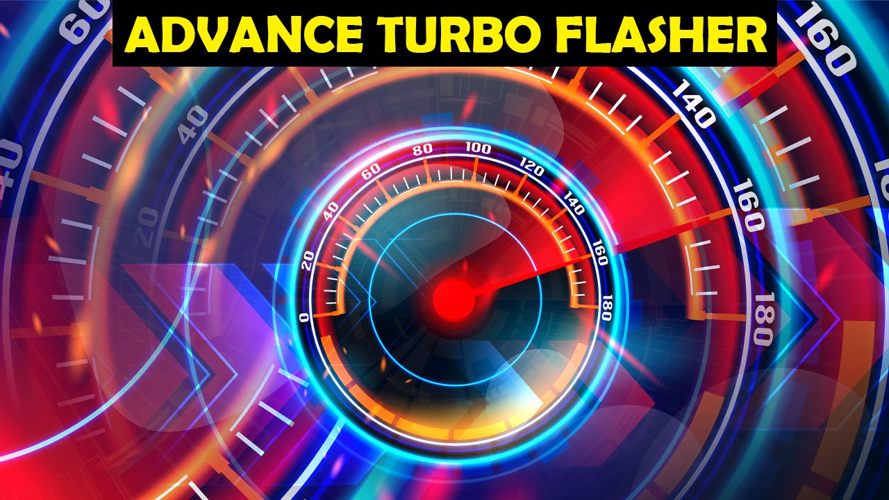 Advance Turbo Flasher