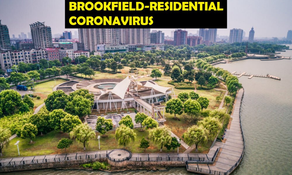 brookfield-residential Coronavirus