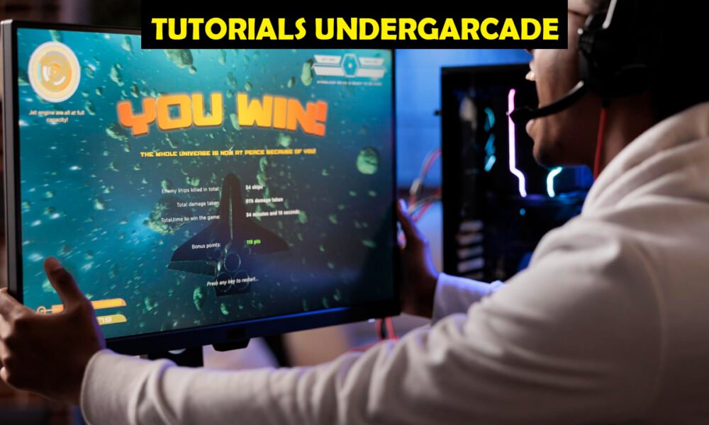 Tutorials Undergarcade