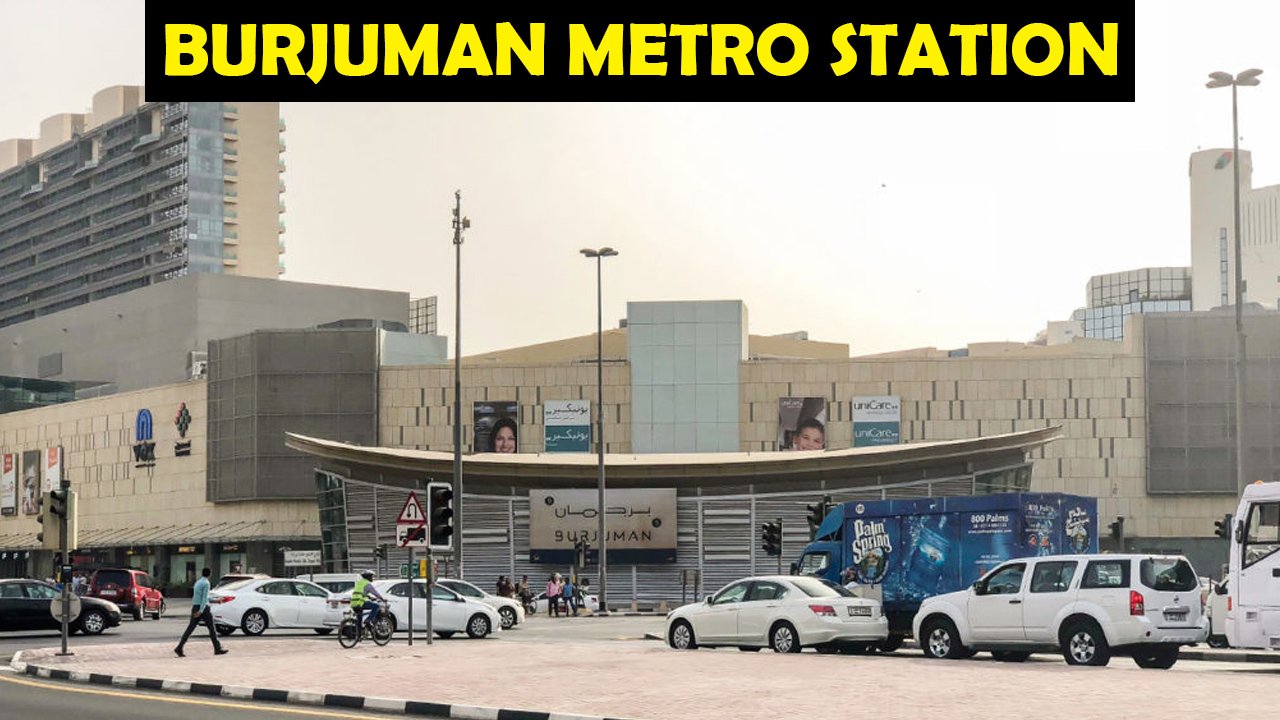 BurJuman Metro Station